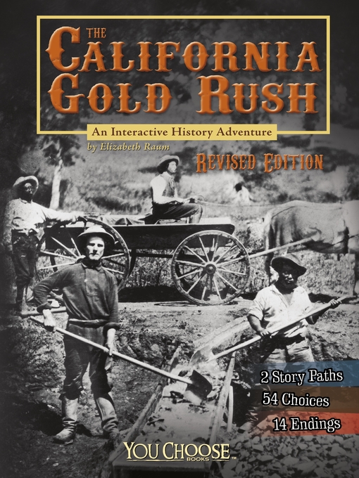 Title details for The California Gold Rush by Elizabeth Raum - Available